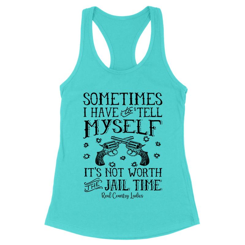 Black Friday | Not Worth The Jail Time Black Print Front Apparel