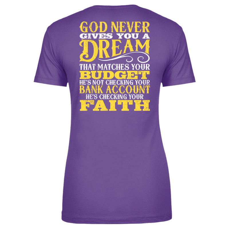 Blowout |  God Never Gives A Dream That Matches Apparel