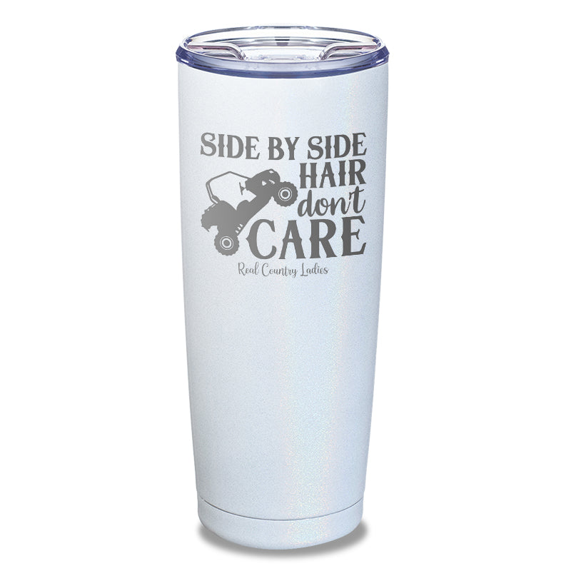 Black Friday | Side By Side Hair Don't Care Laser Etched Tumbler