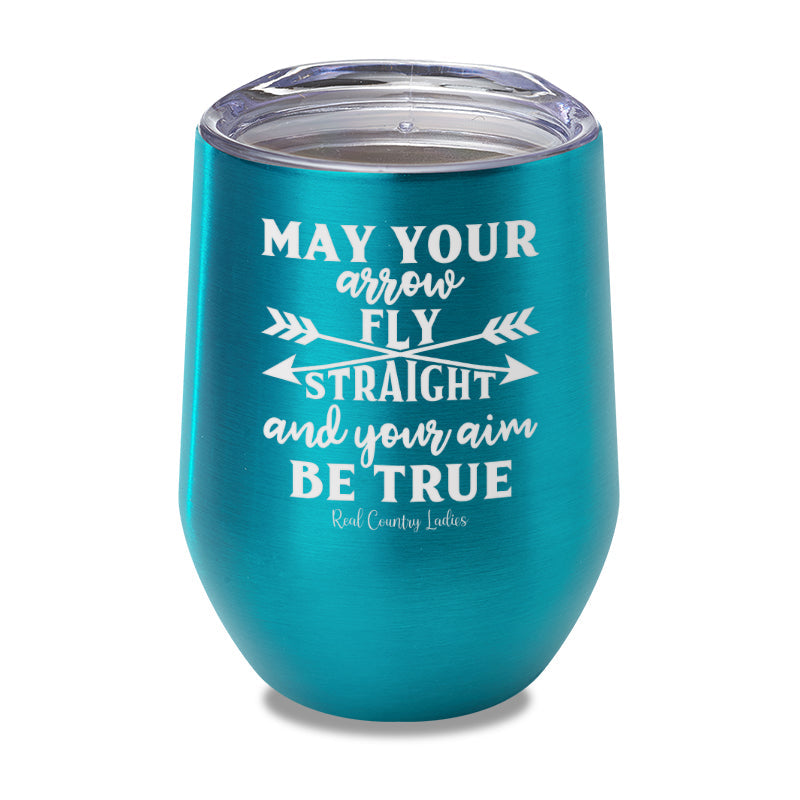 Black Friday | May Your Arrow Fly Straight Laser Etched Tumbler