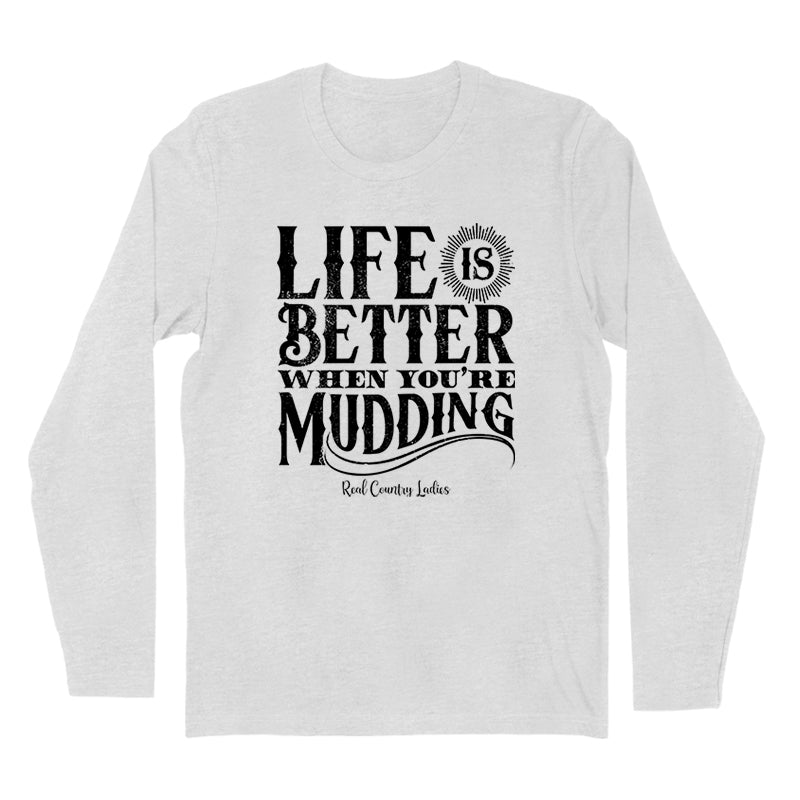 Blowout | Life Is Better When You're Mudding Black Print Hoodies & Long Sleeves