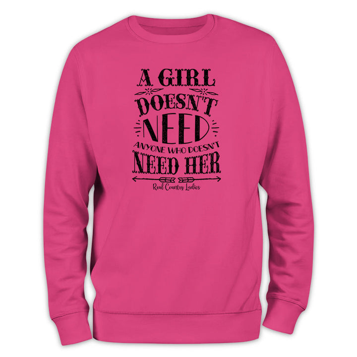 Black Friday | A Girl Doesn't Need Crewneck Sweatshirt