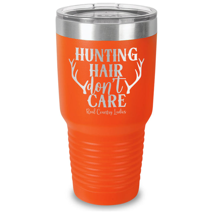 Black Friday | Hunting Hair Don't Care Laser Etched Tumbler