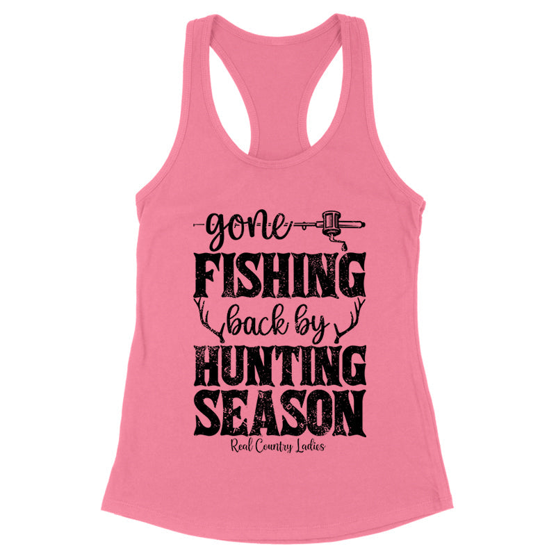 Black Friday | Gone Fishing Back By Hunting Season Black Print Front Apparel