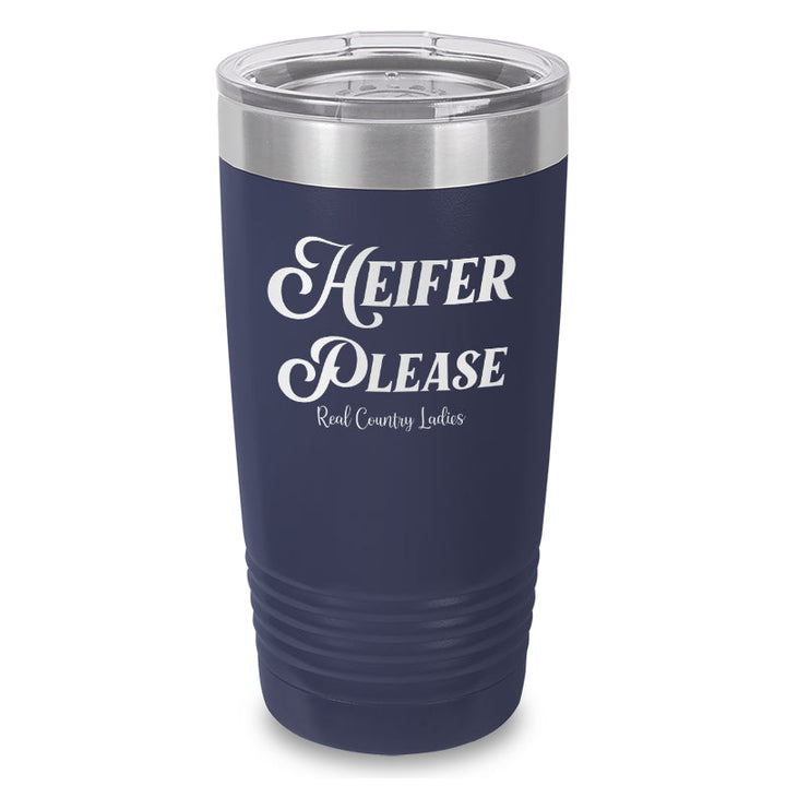 Black Friday | Heifer Please Laser Etched Tumbler