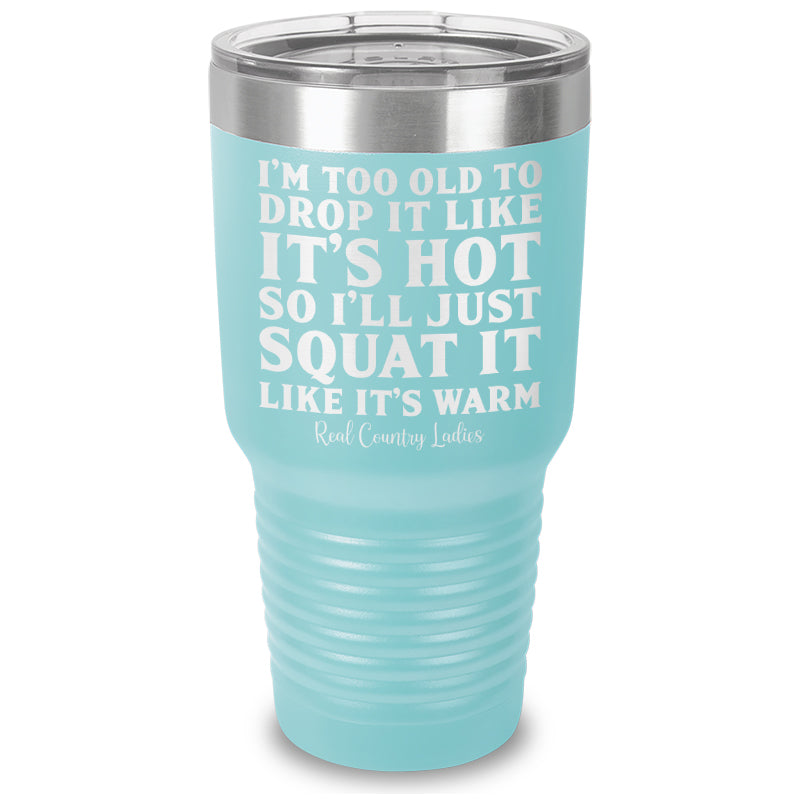 Black Friday | Drop It Like Its Hot Laser Etched Tumbler