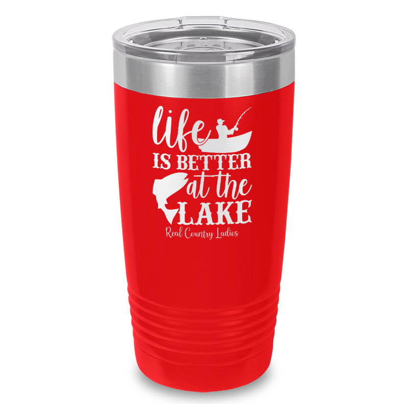 Black Friday | Life Is Better At The Lake Laser Etched Tumbler