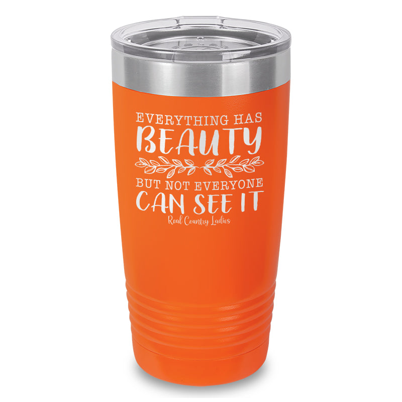 Black Friday | Everything Has Beauty Laser Etched Tumbler