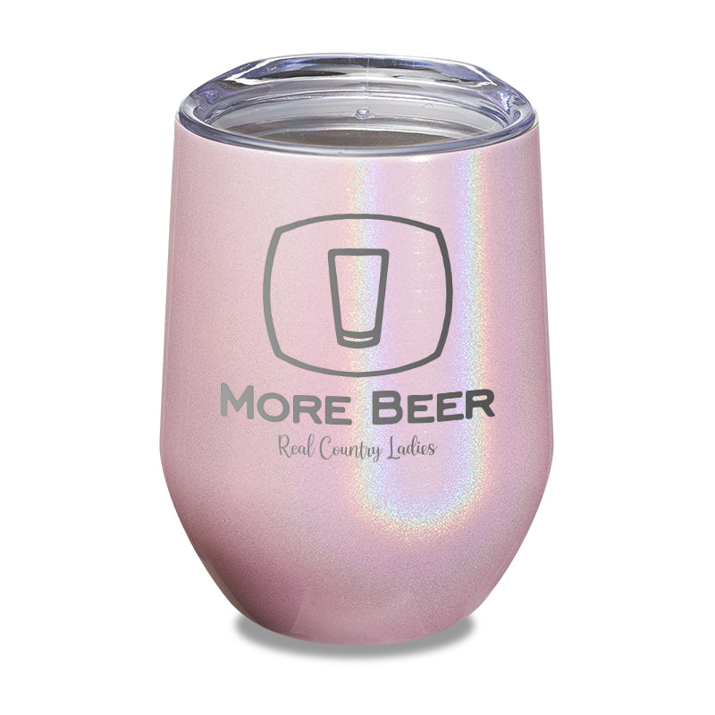 Black Friday | More Beer Laser Etched Tumbler