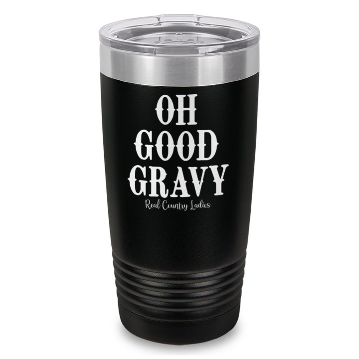 Black Friday | Oh Good Gravy Laser Etched Tumbler