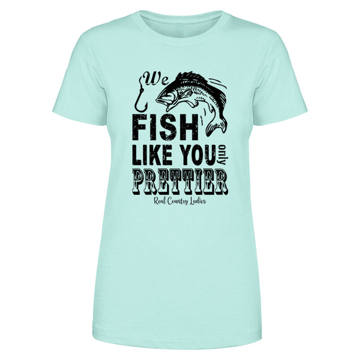 Black Friday | We Fish Like You Black Print Front Apparel