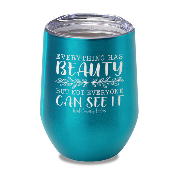 Black Friday | Everything Has Beauty Laser Etched Tumbler