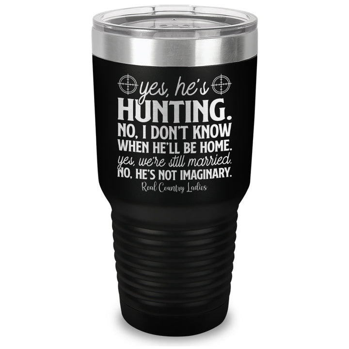 Black Friday | Yes He's Hunting Laser Etched Tumbler