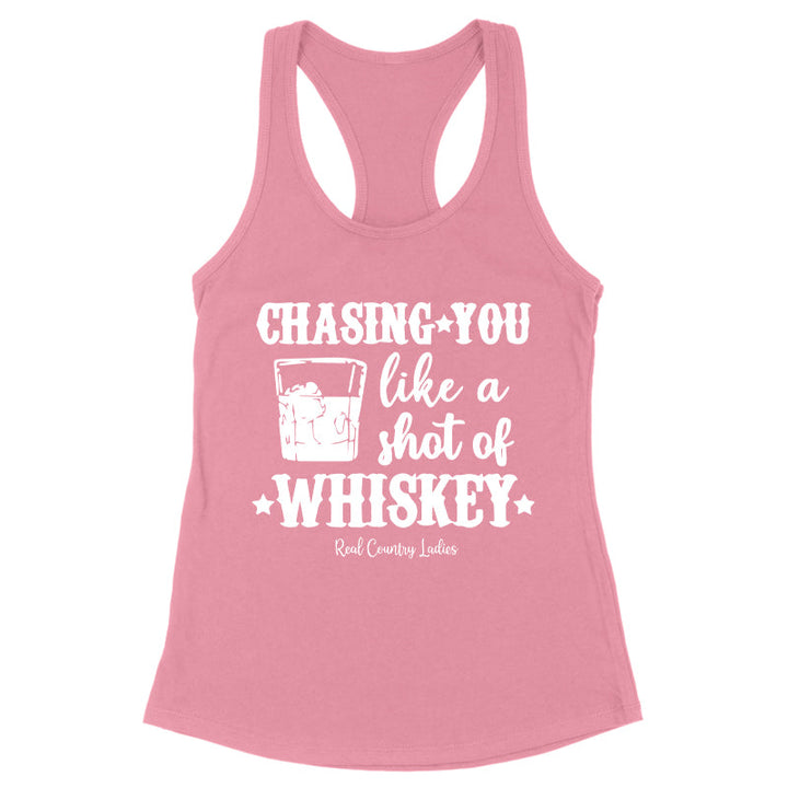 Black Friday | Chasing You Like a Shot of Whiskey Apparel