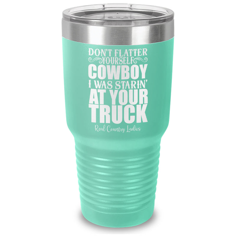 Black Friday | I Was Starin At Your Truck Laser Etched Tumbler