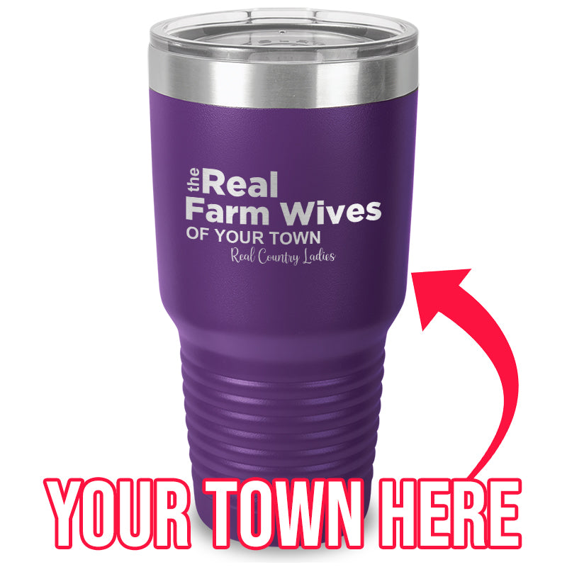 Black Friday | The Real Farm Wives of (Custom) Laser Etched Tumbler