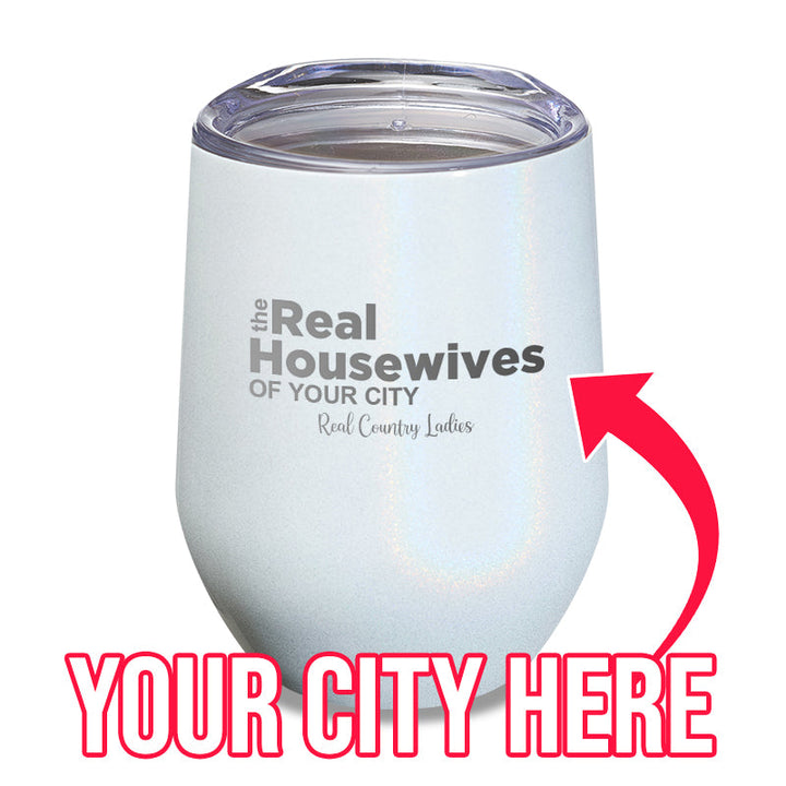 Black Friday | The Real Housewives Of (CUSTOM) Laser Etched Tumbler