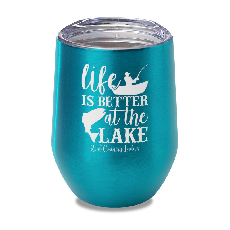 Black Friday | Life Is Better At The Lake Laser Etched Tumbler