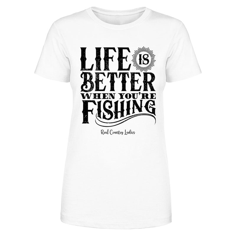 Blowout |  Life Is Better When You're Fishing Black Print Front Apparel