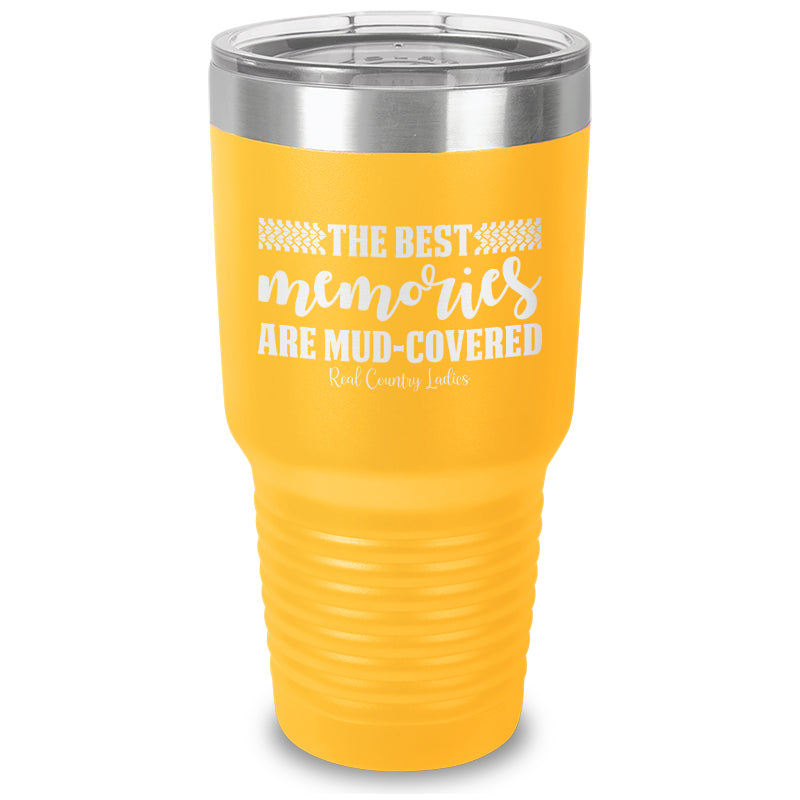 Black Friday | Best Memories Mud Covered Laser Etched Tumbler