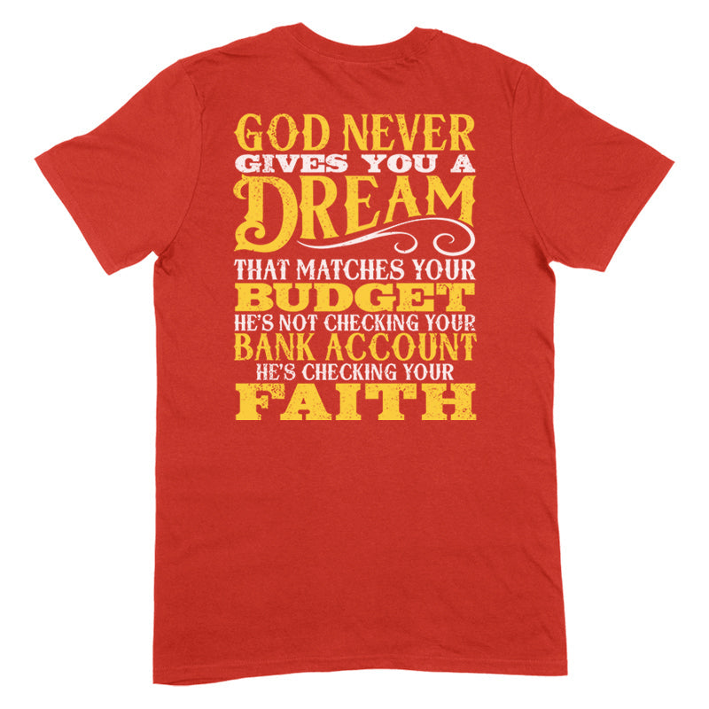 Blowout |  God Never Gives A Dream That Matches Apparel