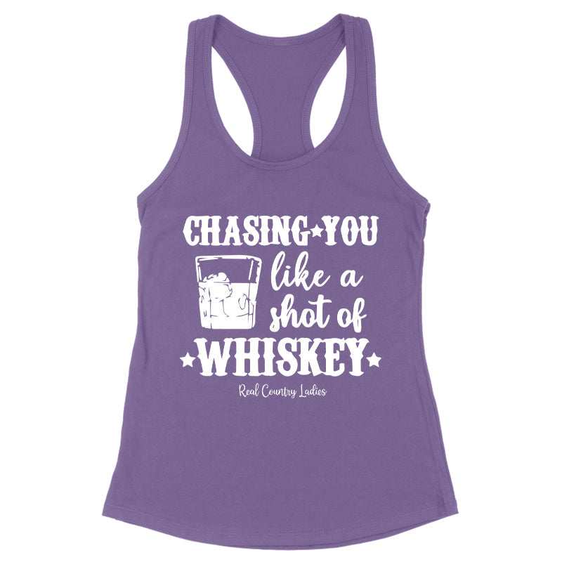 Black Friday | Chasing You Like a Shot of Whiskey Apparel