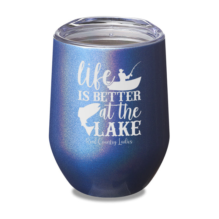 Black Friday | Life Is Better At The Lake Laser Etched Tumbler