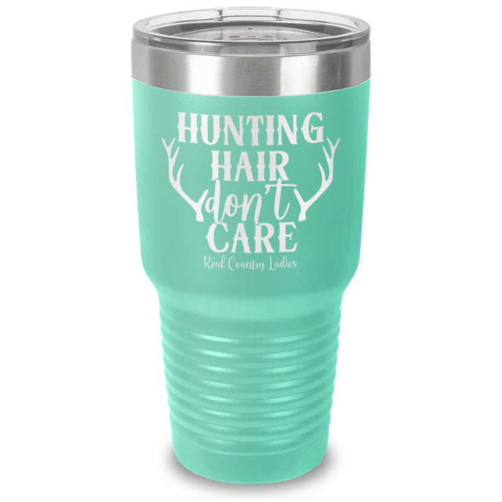 Black Friday | Hunting Hair Don't Care Laser Etched Tumbler