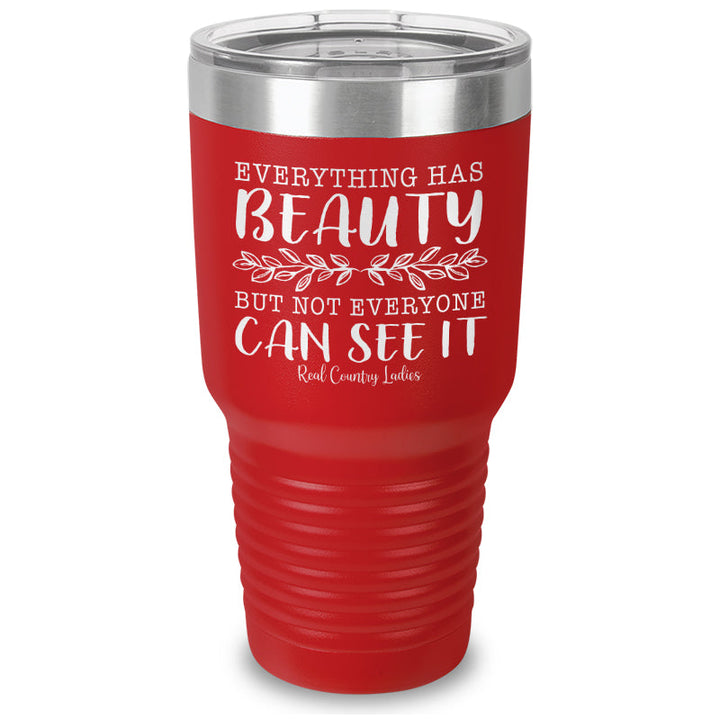 Black Friday | Everything Has Beauty Laser Etched Tumbler