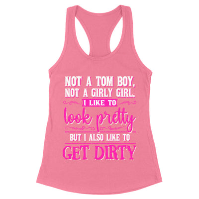 Blowout |  Not A Tom Boy Not A Girly Girl Apparel