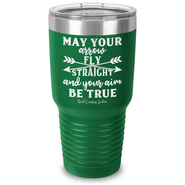 Black Friday | May Your Arrow Fly Straight Laser Etched Tumbler