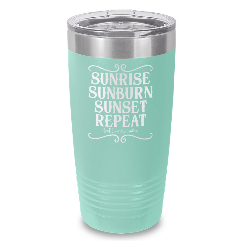 Sunrise Sunburn Sunset Repeat Laser Etched Tumbler