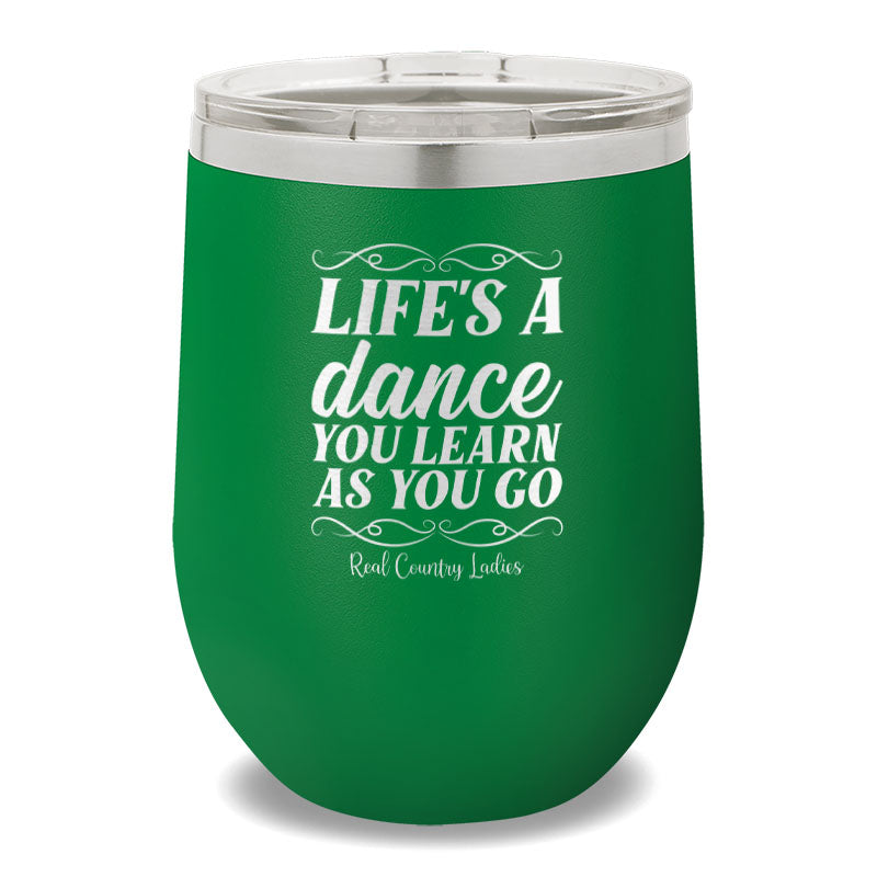 Life's A Dance 12oz Stemless Wine Cup