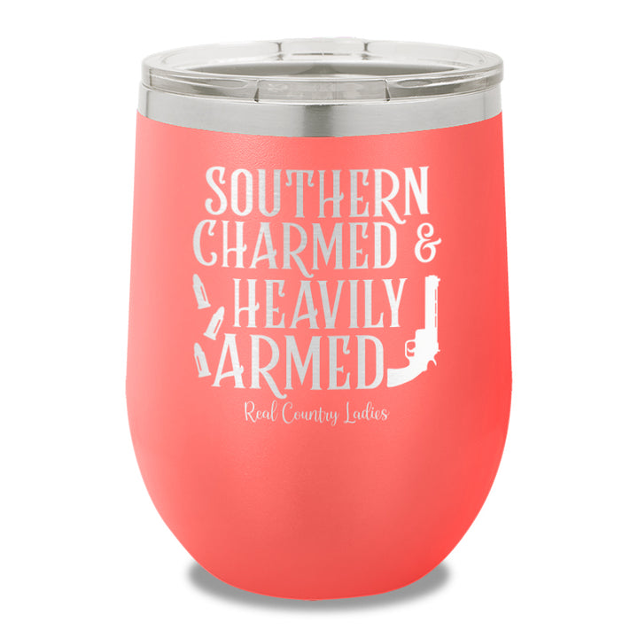 Southern Charmed And Heavily Armed 12oz Stemless Wine Cup