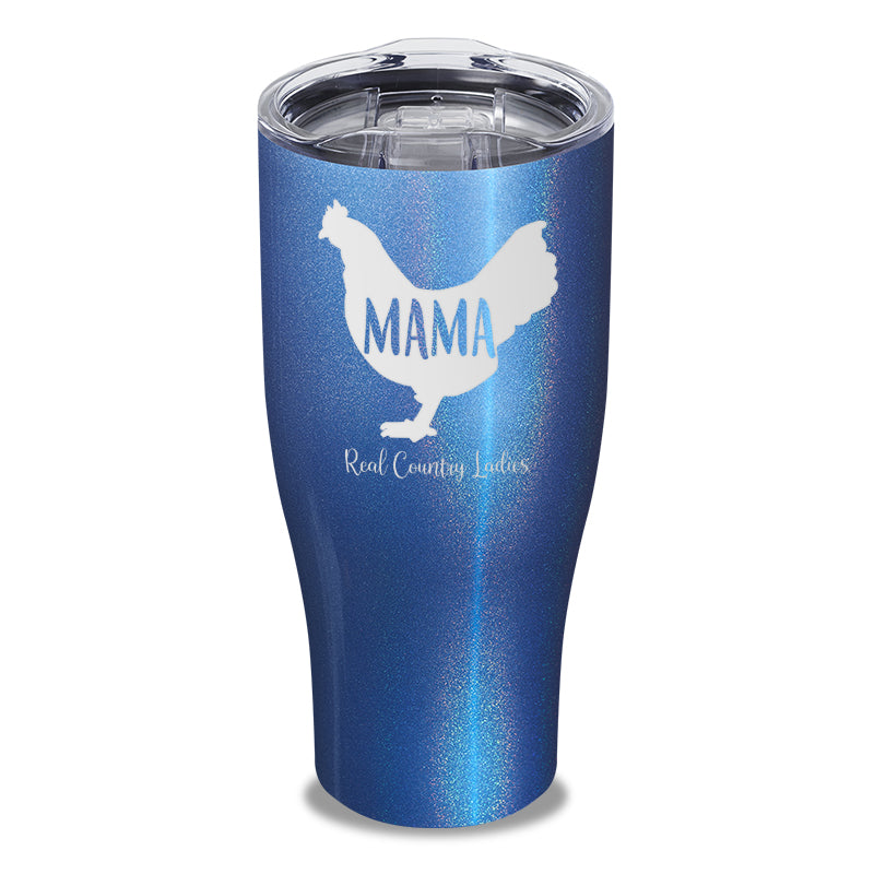 Mama Hen Laser Etched Tumbler