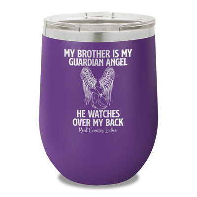 My Brother Is My Guardian Angel 12oz Stemless Wine Cup