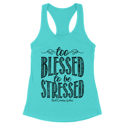 Too Blessed Black Print Front Apparel