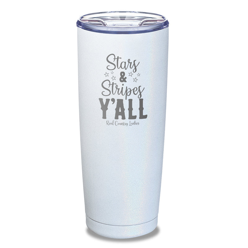 Stars And Stripes Y'all Laser Etched Tumbler