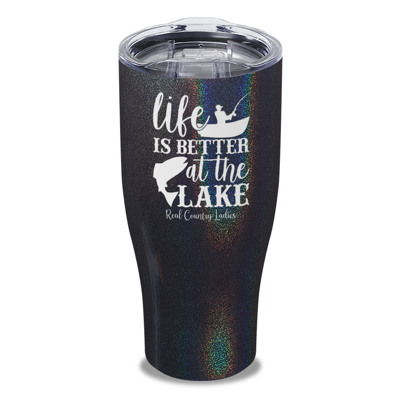 Life Is Better At The Lake Laser Etched Tumbler