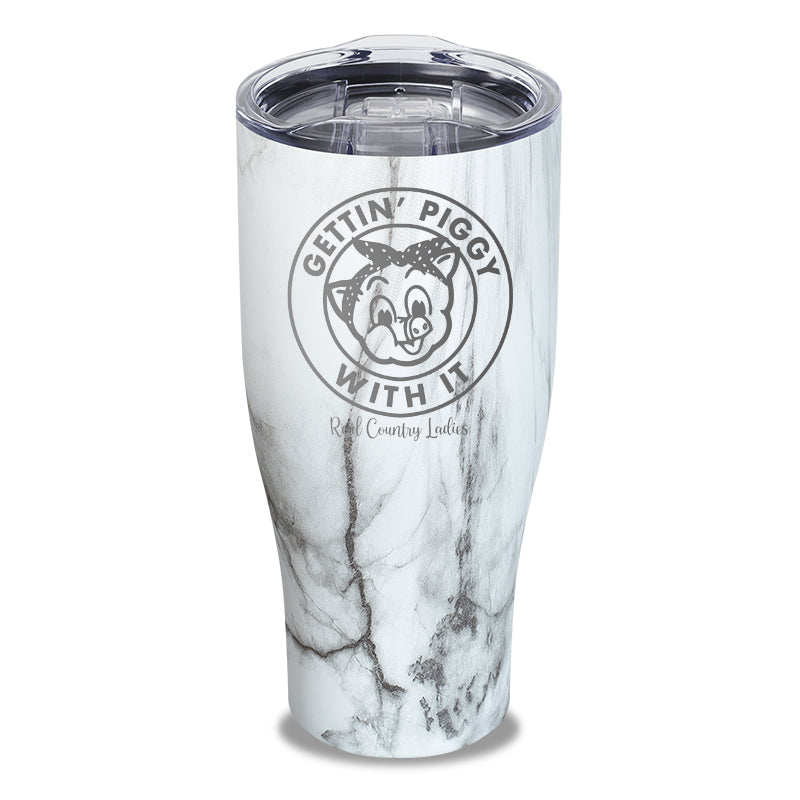 Gettin Piggy With It Laser Etched Tumbler