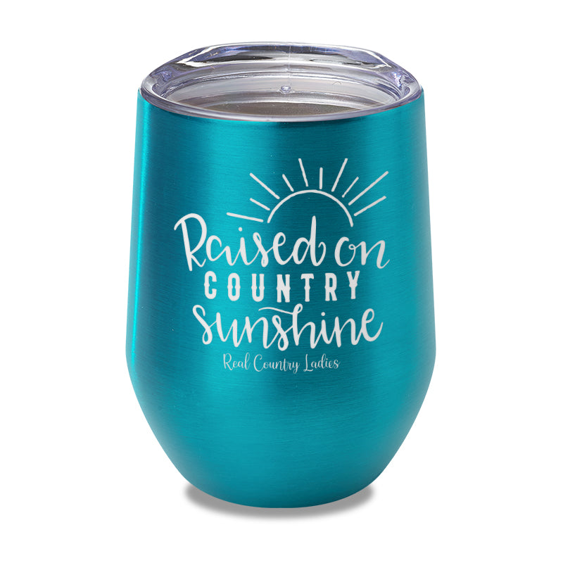 Raised On Country Sunshine Laser Etched Tumbler