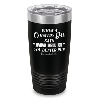 Special | Aww Hell No Laser Etched Tumbler