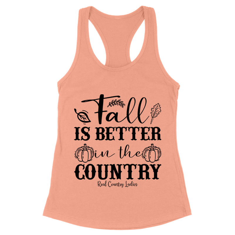 Fall Is Better In The Country Black Print Front Apparel