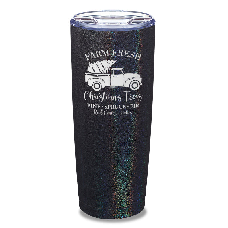 $10 Special | Farm Fresh Christmas Trees Laser Etched Tumbler