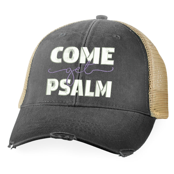 Come Get Psalm Hat