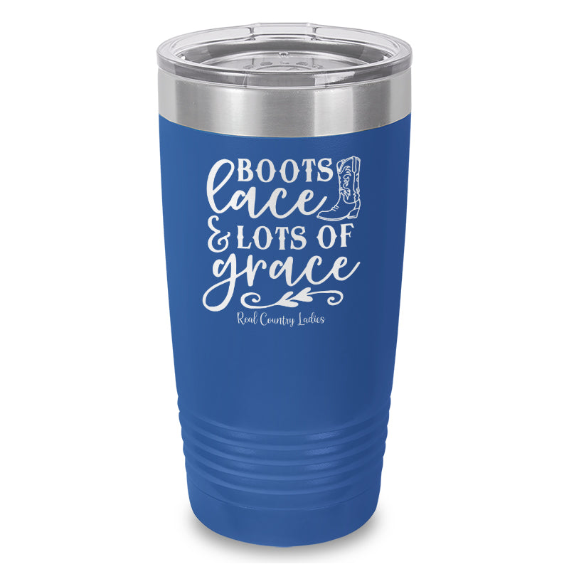 Boots Lace And Lots Of Grace Laser Etched Tumbler