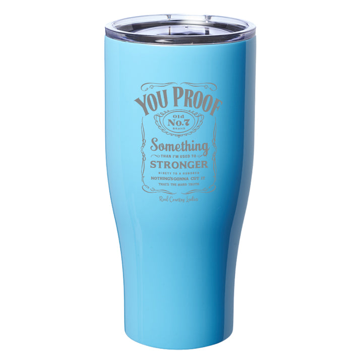 You Proof Laser Etched Tumblers