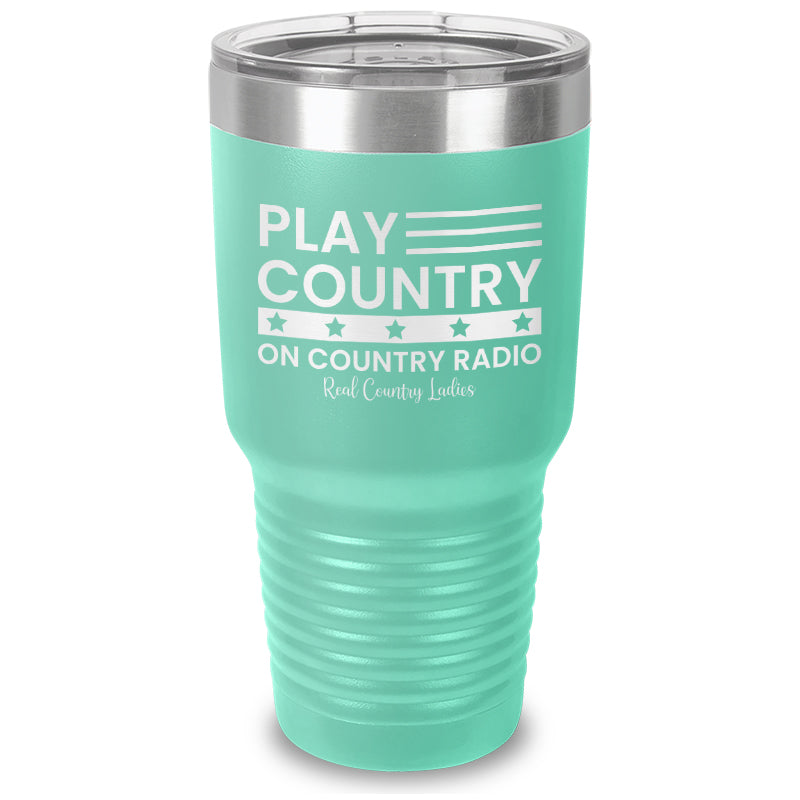 Play Country On Country Radio Laser Etched Tumbler