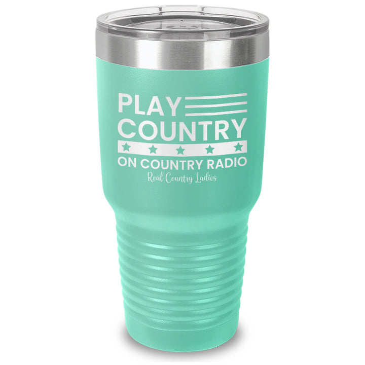 Play Country On Country Radio Laser Etched Tumbler