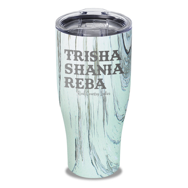 Trisha Shania Reba Laser Etched Tumbler